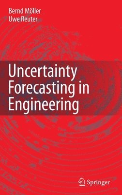 Uncertainty Forecasting in Engineering 1