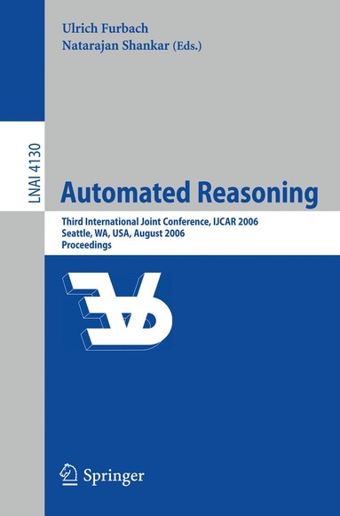 Ulrich Furbach, Natarajan Shankar - Automated Reasoning, Häftad