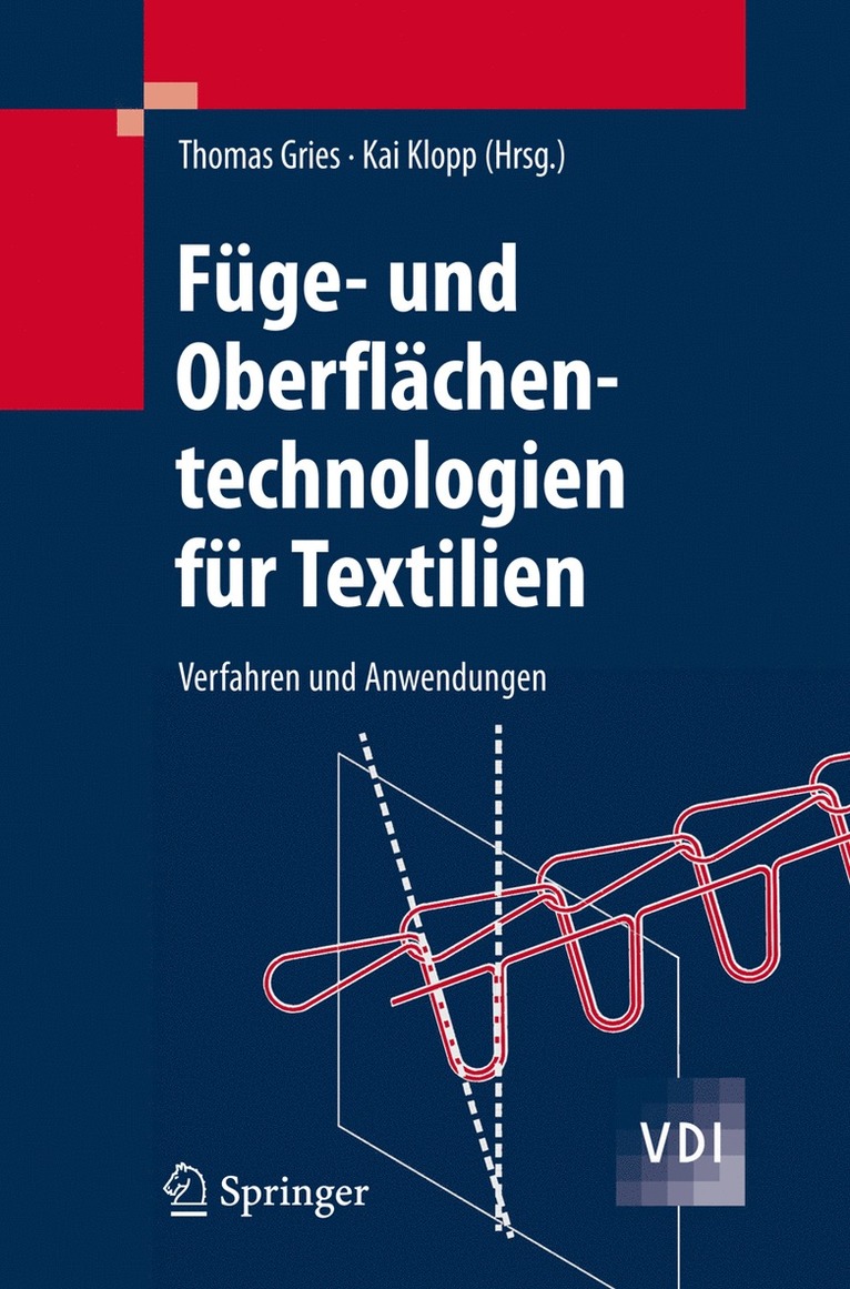 Thomas Gries, Kai Klopp - Füge- und Oberflächentechnologien für Textilien, Inbunden