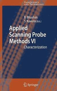 bokomslag Applied Scanning Probe Methods VI