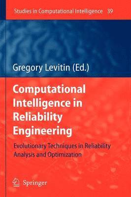 Computational Intelligence in Reliability Engineering 1