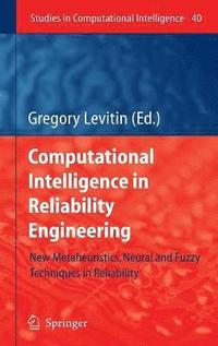 bokomslag Computational Intelligence in Reliability Engineering