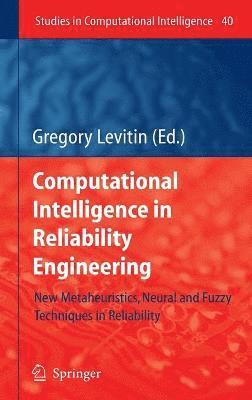 bokomslag Computational Intelligence in Reliability Engineering