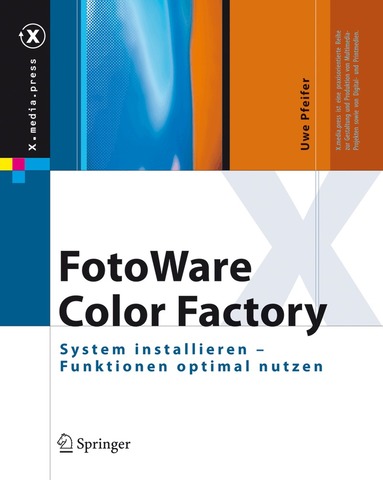 Uwe Pfeifer - FotoWare Color Factory, Inbunden