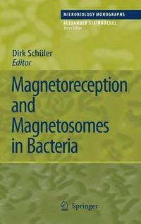 bokomslag Magnetoreception and Magnetosomes in Bacteria