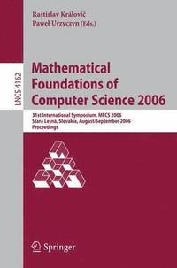 bokomslag Mathematical Foundations of Computer Science 2006