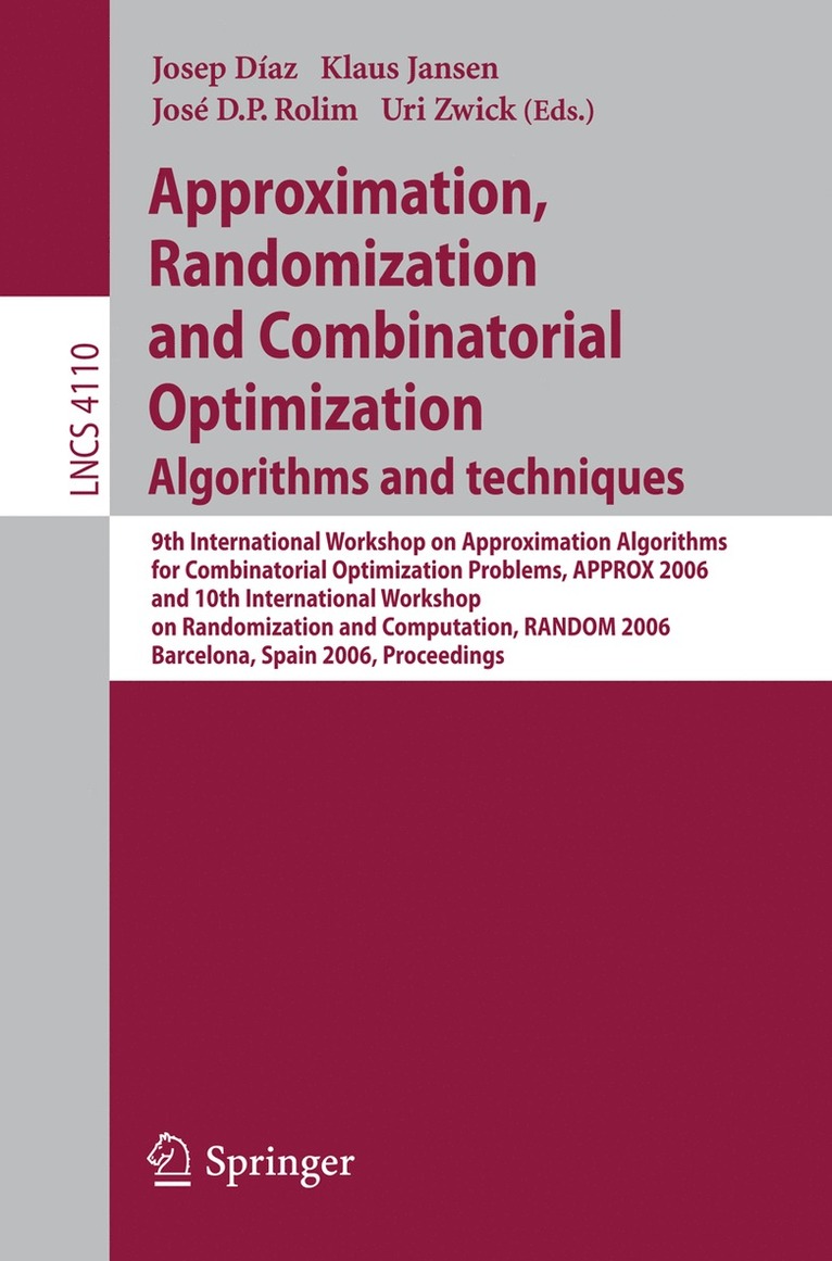 Josep Diaz, Klaus Jansen, José D.P. Rolim, Uri Zwick - Approximation, Randomization, and Combinatorial Optimization. Algorithms and Techniques, Häftad