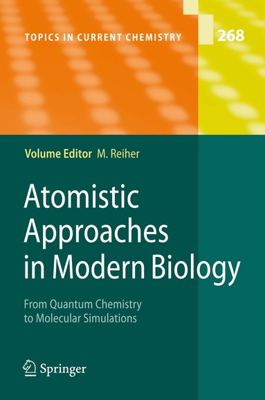 Markus Reiher, Markus Reiher - Atomistic Approaches in Modern Biology, Inbunden