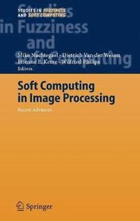 bokomslag Soft Computing in Image Processing