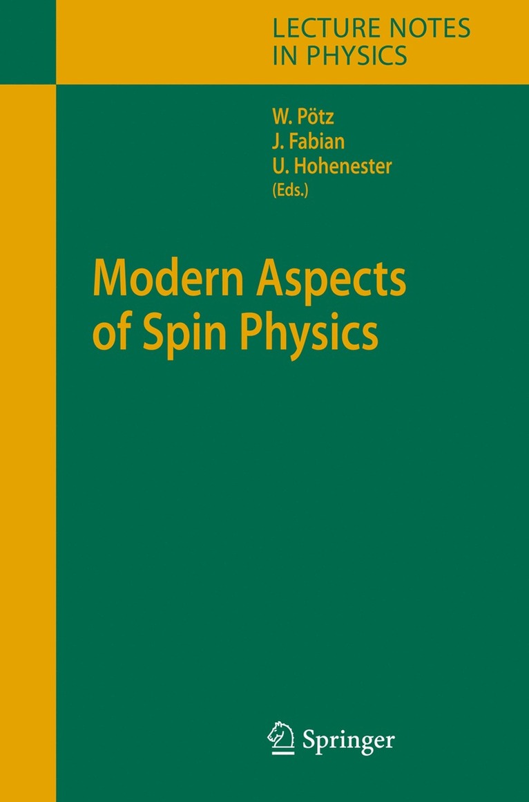 Modern Aspects of Spin Physics 1