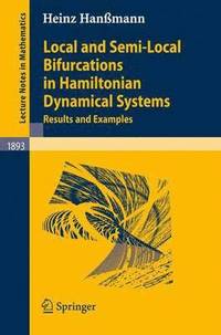 bokomslag Local and Semi-Local Bifurcations in Hamiltonian Dynamical Systems