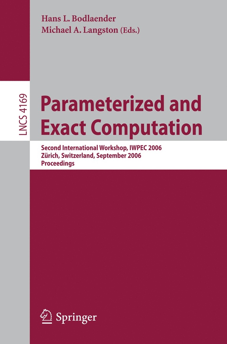 Hans L. Bodlaender, Michael A. Langston - Parameterized and Exact Computation, Häftad