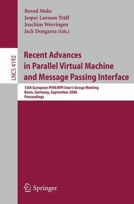 bokomslag Recent Advances in Parallel Virtual Machine and Message Passing Interface