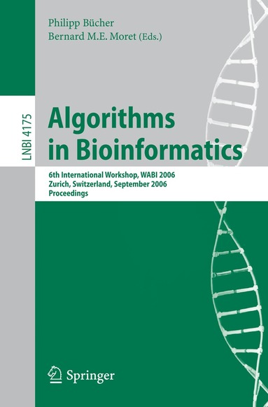 Philipp Bücher, Bernard M.E. Moret - Algorithms in Bioinformatics, Häftad