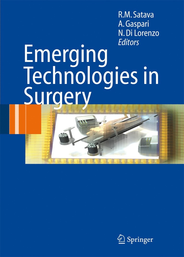 Richard M. Satava, Achille Gaspari, Nicola Lorenzo - Emerging Technologies in Surgery, Inbunden