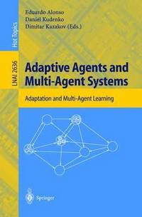 bokomslag Adaptive Agents and Multi-Agent Systems