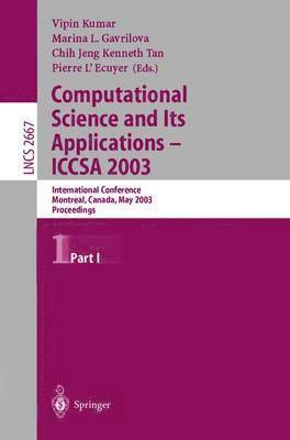Computational Science and Its Applications - ICCSA 2003 1