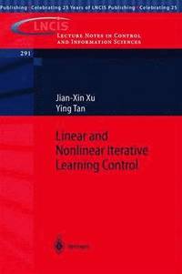 bokomslag Linear and Nonlinear Iterative Learning Control