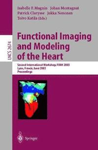 bokomslag Functional Imaging and Modeling of the Heart