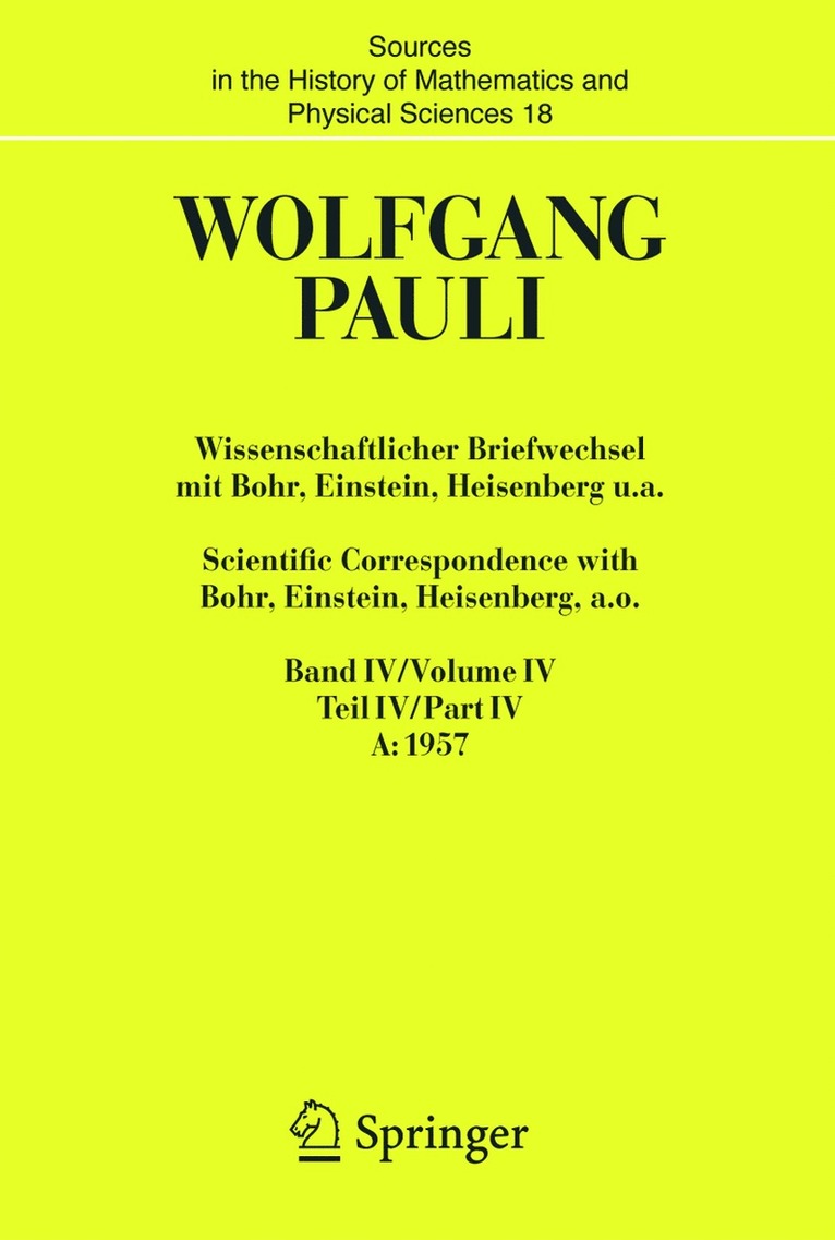Wolfgang Pauli, Karl Meyenn - Wissenschaftlicher Briefwechsel mit Bohr, Einstein, Heisenberg u.a. / Scientific Correspondence with Bohr, Einstein, Heisenberg a.o., Inbunden