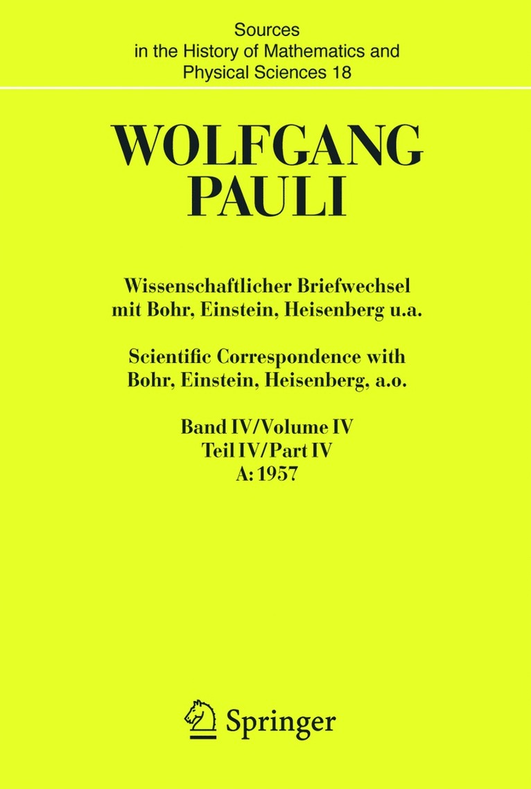 Wissenschaftlicher Briefwechsel mit Bohr, Einstein, Heisenberg u.a. / Scientific Correspondence with Bohr, Einstein, Heisenberg a.o. 1