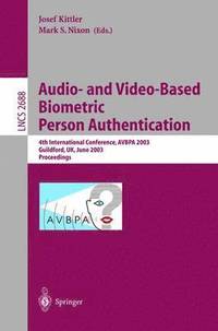 bokomslag Audio-and Video-Based Biometric Person Authentication