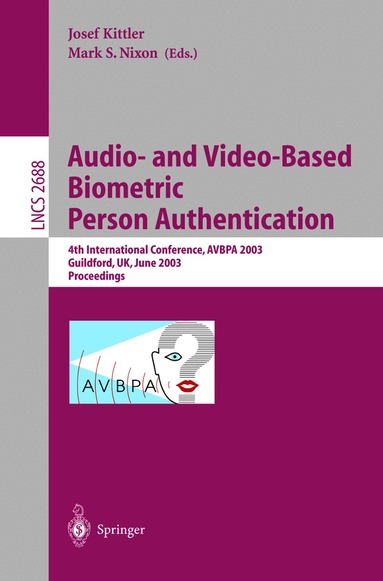 Josef Kittler, Mark S. Nixon - Audio-and Video-Based Biometric Person Authentication, Häftad
