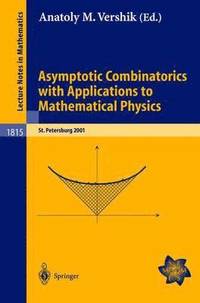 bokomslag Asymptotic Combinatorics with Applications to Mathematical Physics