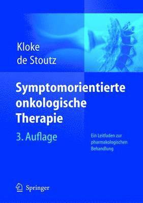 Symptomorientierte onkologische Therapie 1
