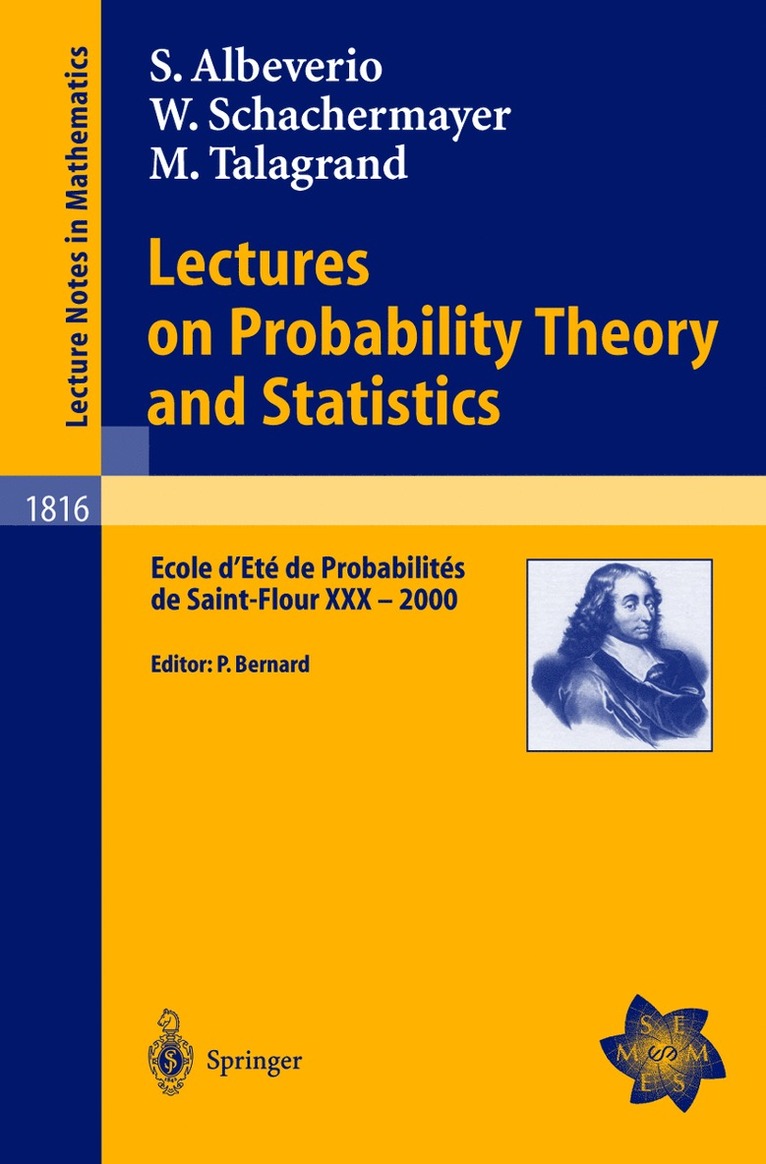 Sergio Albeverio, Walter Schachermayer, Pierre Bernard - Lectures on Probability Theory and Statistics, Häftad