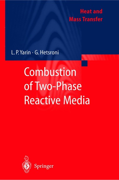 bokomslag Combustion of Two-Phase Reactive Media