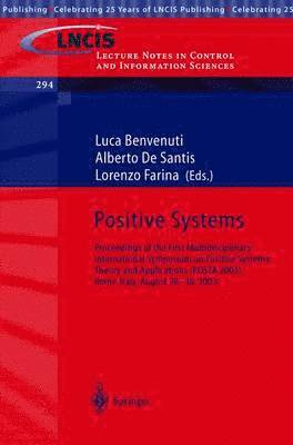 Positive Systems: Theory and Applications 1
