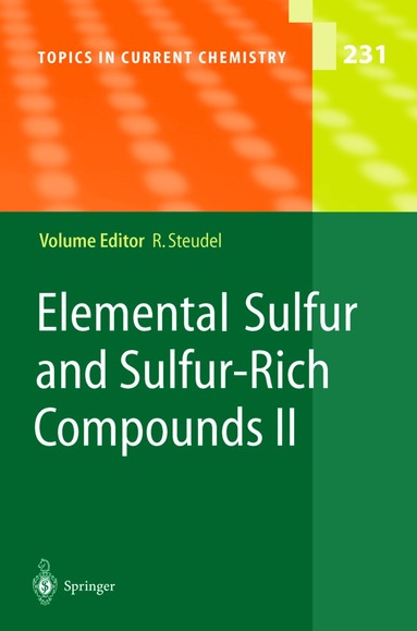 Ralf Steudel - Elemental Sulfur and Sulfur-Rich Compounds II, Inbunden