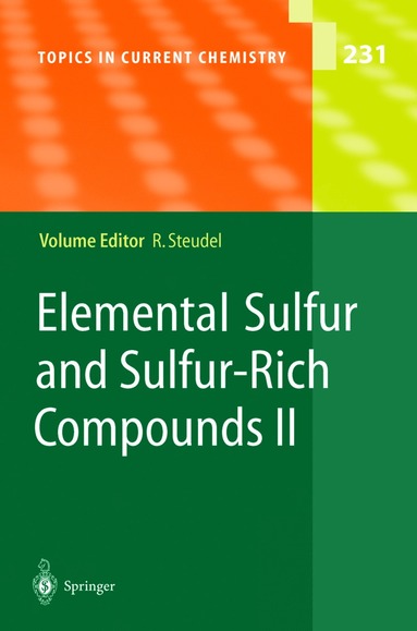 bokomslag Elemental Sulfur and Sulfur-Rich Compounds II