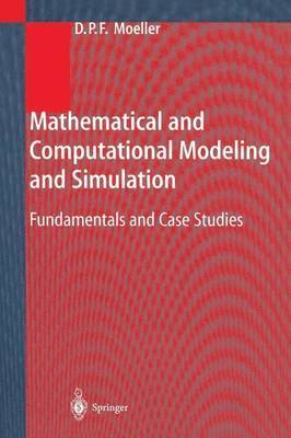 bokomslag Mathematical and Computational Modeling and Simulation