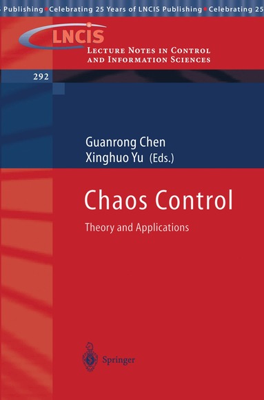 Guanrong Chen, Xinghuo Yu - Chaos Control, Häftad