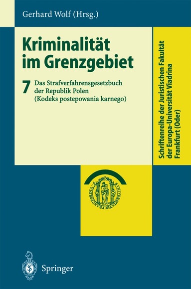 Gerhard Wolf - Kriminalität im Grenzgebiet, Häftad