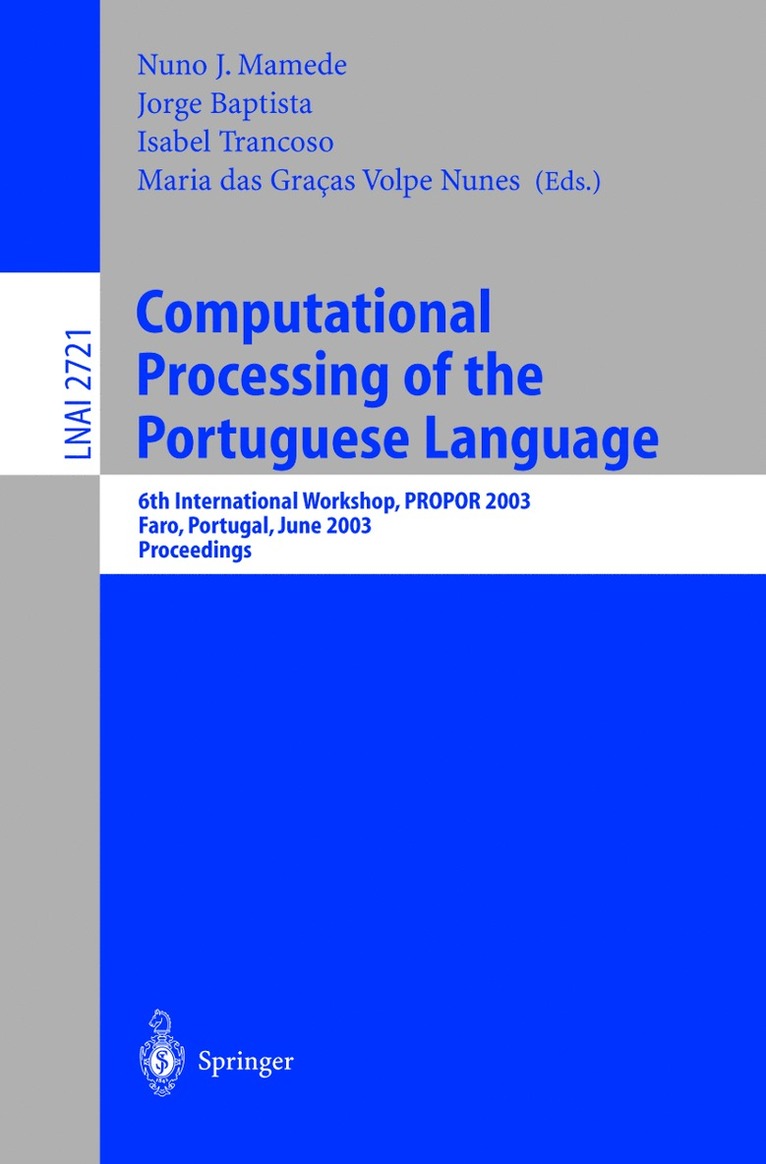 Nuno J. Mamede, Jorge Baptista, Isabel Trancoso, Maria das Gracas Volpe Nunes, Maria Das Gracas Volpe Nunes - Computational Processing of the Portuguese Language, Häftad