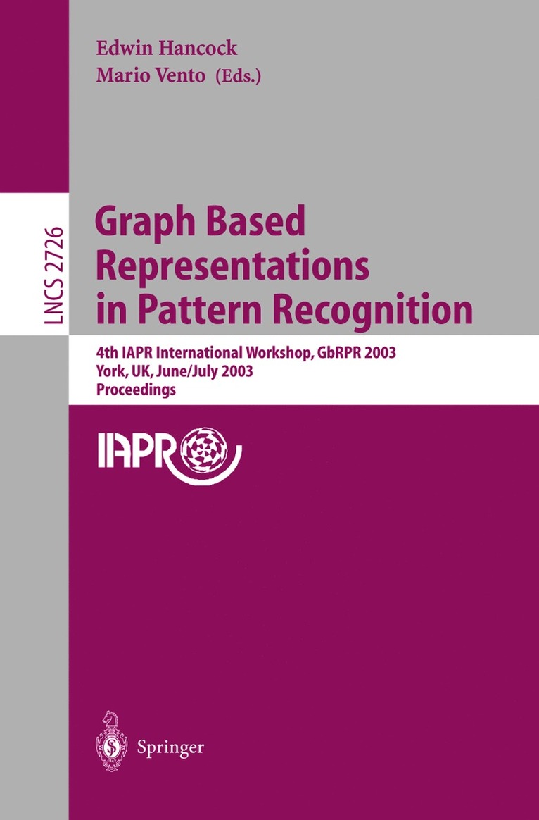 Edwin Hancock, Mario Vento - Graph Based Representations in Pattern Recognition, Häftad