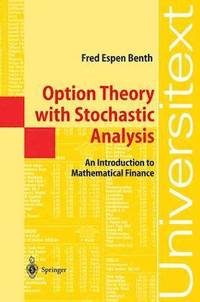 bokomslag Option Theory with Stochastic Analysis