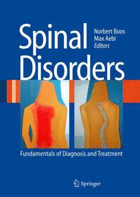 Norbert Boos, Max Aebi - Spinal Disorders, Inbunden