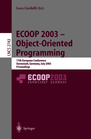 Luca Cardelli - ECOOP 2003 - Object-Oriented Programming, Häftad