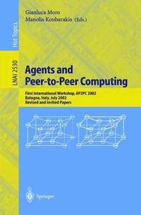 bokomslag Agents and Peer-to-Peer Computing