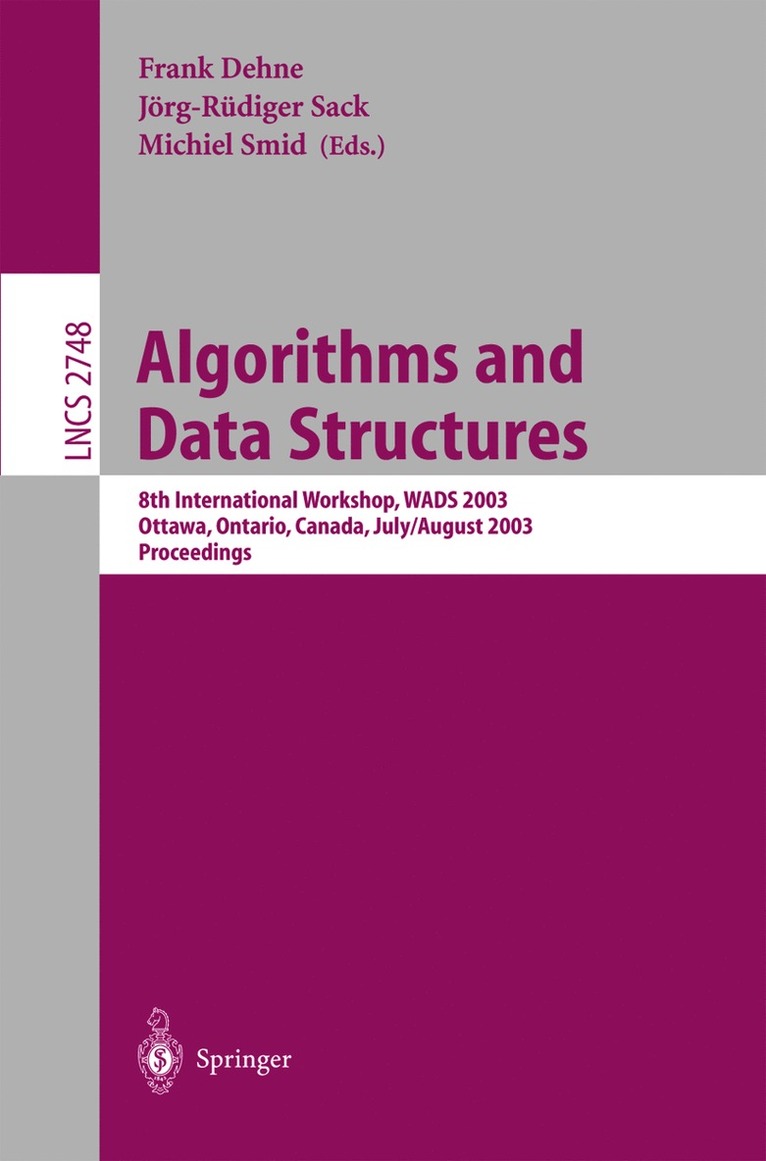 Frank Dehne, Jörg Rüdiger Sack, Michiel Smid - Algorithms and Data Structures, Häftad