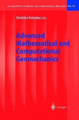 bokomslag Advanced Mathematical and Computational Geomechanics