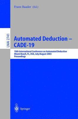 Automated Deduction - CADE-19 1