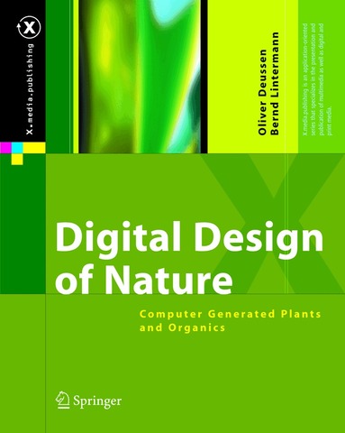Oliver Deussen, Bernd Lintermann - Digital Design of Nature, Inbunden