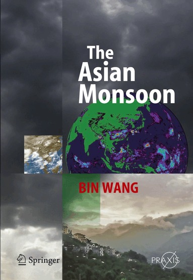 Bin Wang - Asian Monsoon, Inbunden