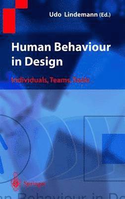 Udo Lindemann - Human Behaviour in Design, Inbunden