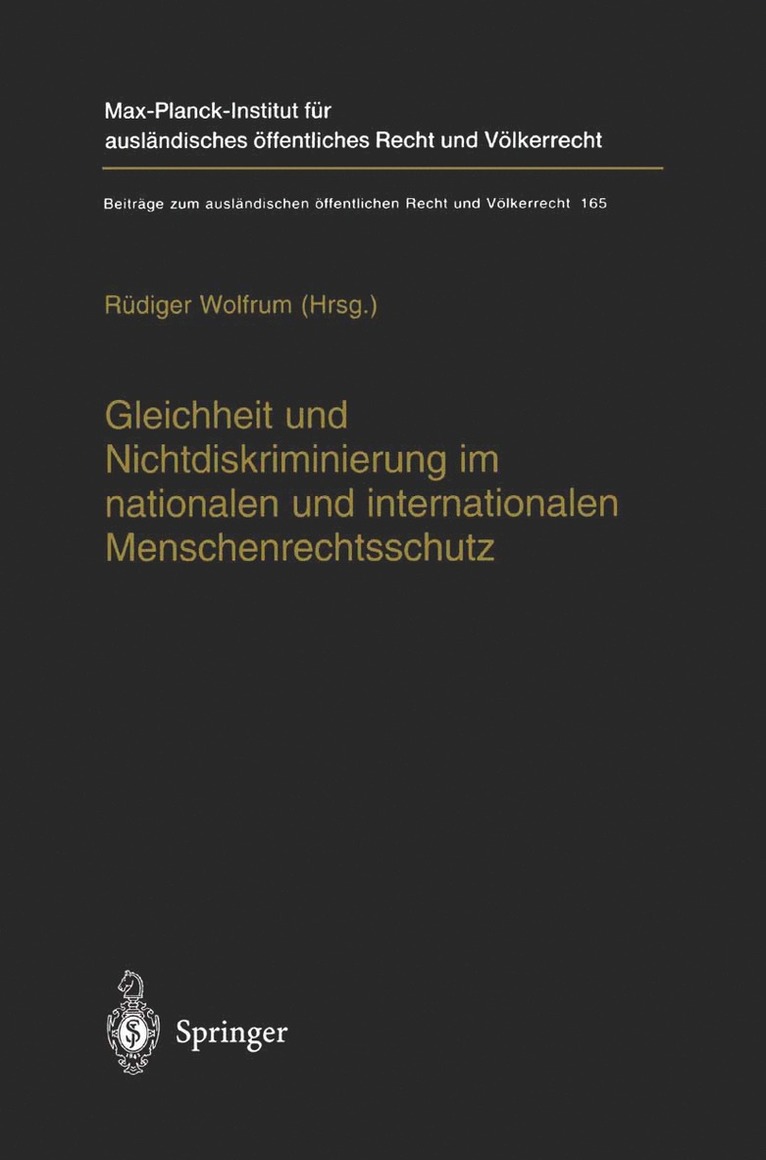 Gleichheit und Nichtdiskriminierung im nationalen und internationalen Menschenrechtsschutz 1